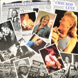 Mayall's John Bluesbreakers ‎– Chicago Line|1989     Entente  ‎– 572 7 008 2 AM