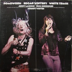 Winter's Edgar White Trash ‎– Roadwork|1972     Epic	EPC 67244