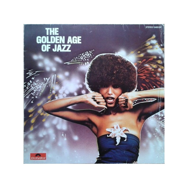Various ‎– The Golden Age Of Jazz|1976     Polydor ‎– 2485 091