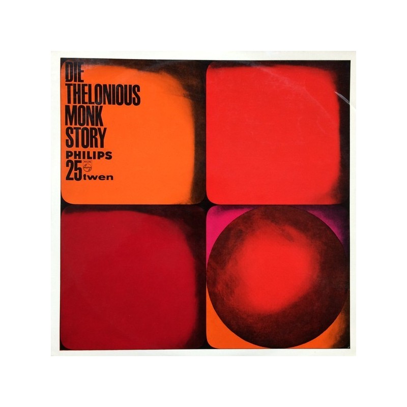 Monk Thelonious – Die Thelonious Monk Story|Philips – P 14 701 L Monk Thelonious – Die Thelonious Monk Story|Philips – P 14 701 L
