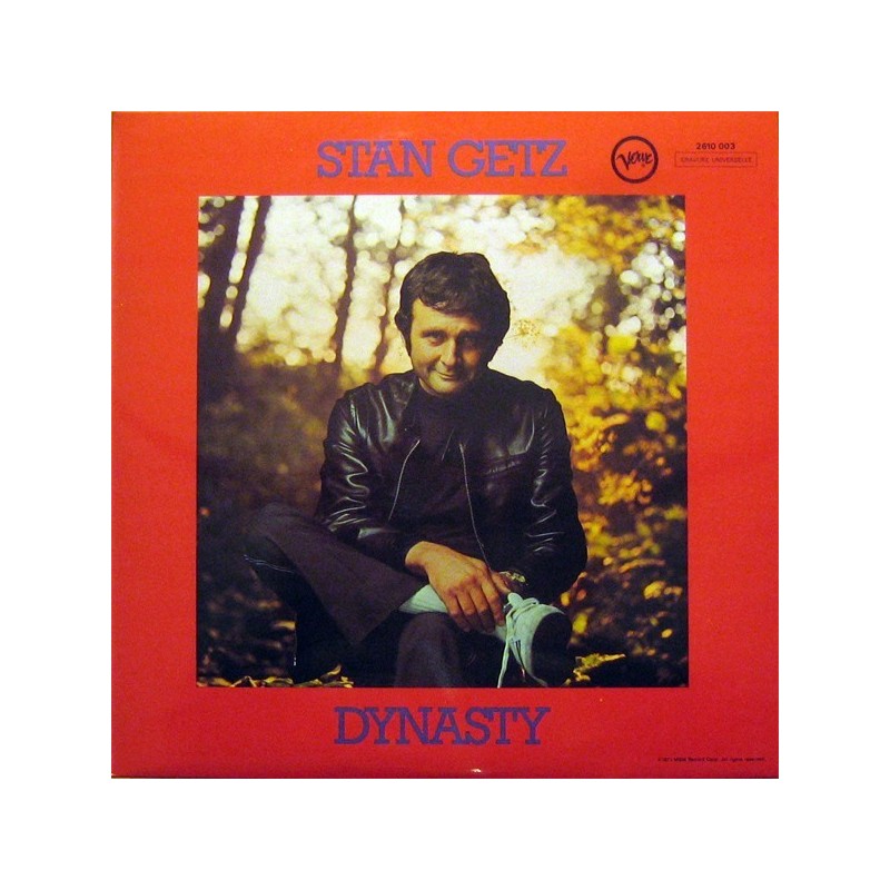 Getz Stan – Dynasty|1971 Verve Records – 2610 003 Getz Stan – Dynasty|1971 Verve Records – 2610 003