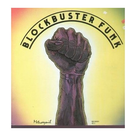 Various ‎– Blockbuster Funk|1986      Metrovynil ‎– MV 90001