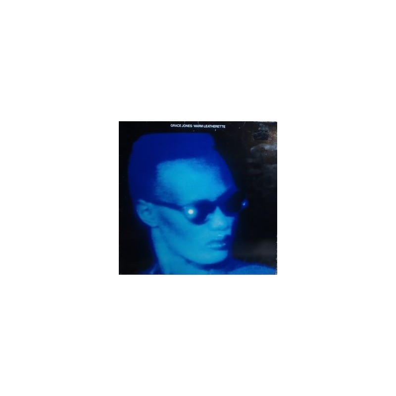 Jones Grace – Warm Leatherette |1980 Island Records – 202 163 Jones Grace – Warm Leatherette |1980 Island Records – 202 163