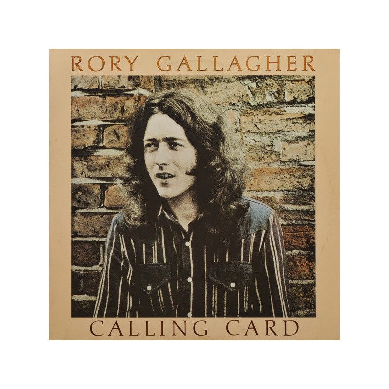 Gallagher ‎ Rory – Calling Card |1976      Chrysalis ‎– 51-1124