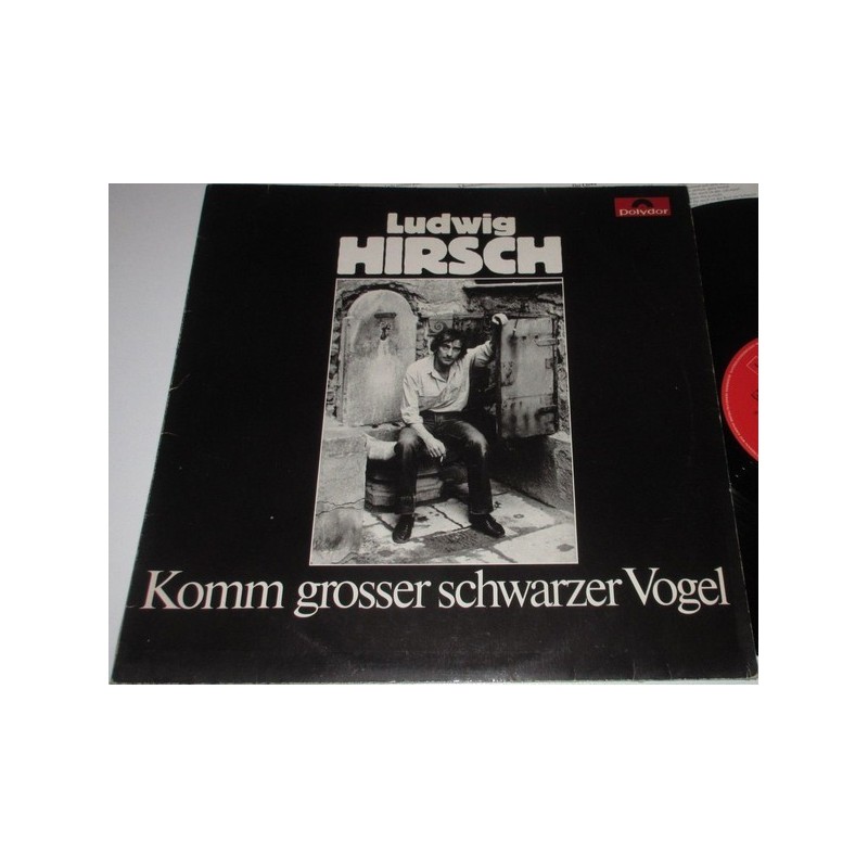 Hirsch Ludwig ‎– Komm Großer Schwarzer Vogel|1979     Polydor ‎– 2376 106