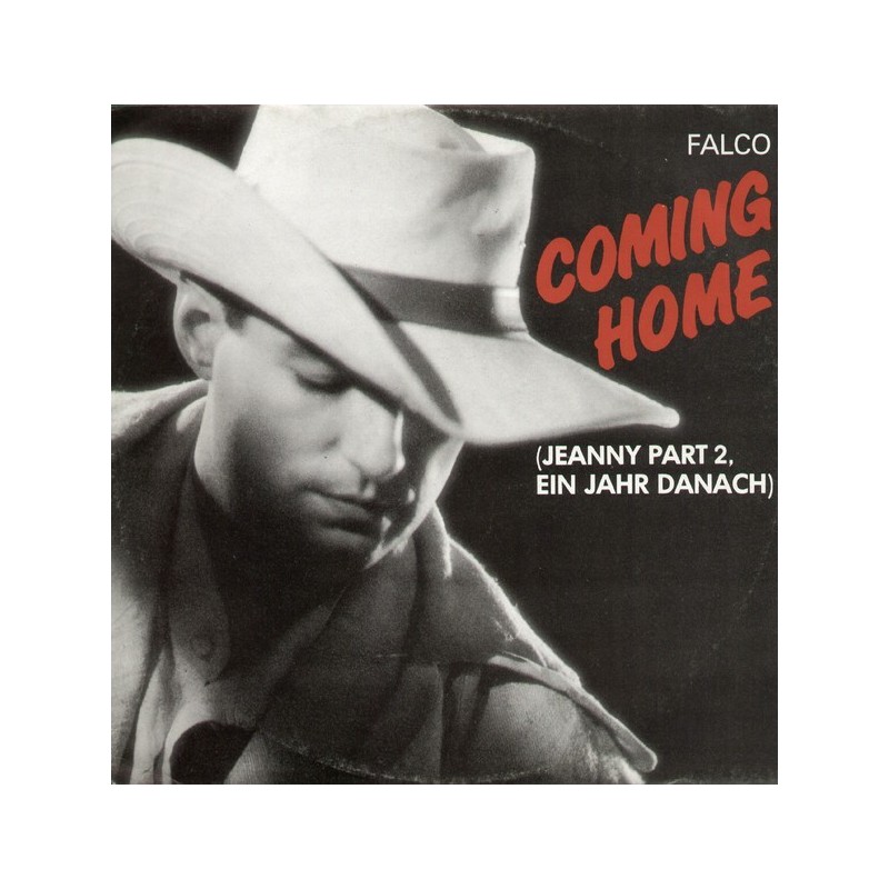 Falco ‎– Coming Home (Jeanny Part 2, Ein Jahr Danach)|1986   GIG Records ‎– 666 187-Maxi-Single
