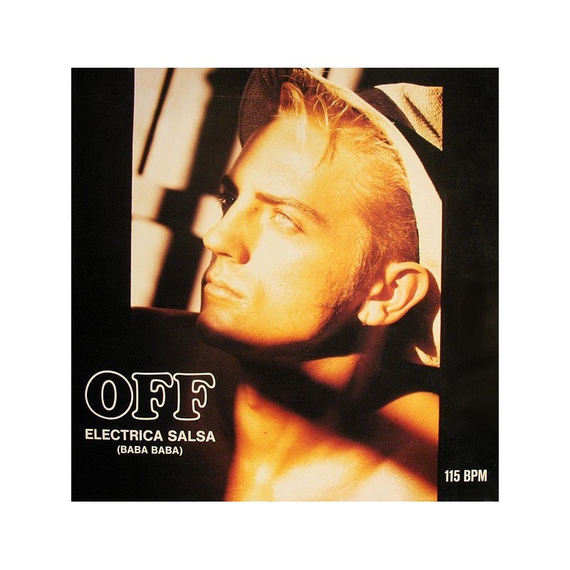 Off ‎– Electrica Salsa (Baba Baba) |1986      ZYX Records ‎– 5548 -Maxi-Single