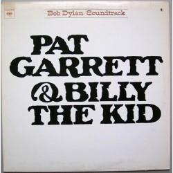 Dylan ‎ Bob – Pat Garrett & Billy The Kid - Original Soundtrack Recording |1973    CBS 32098