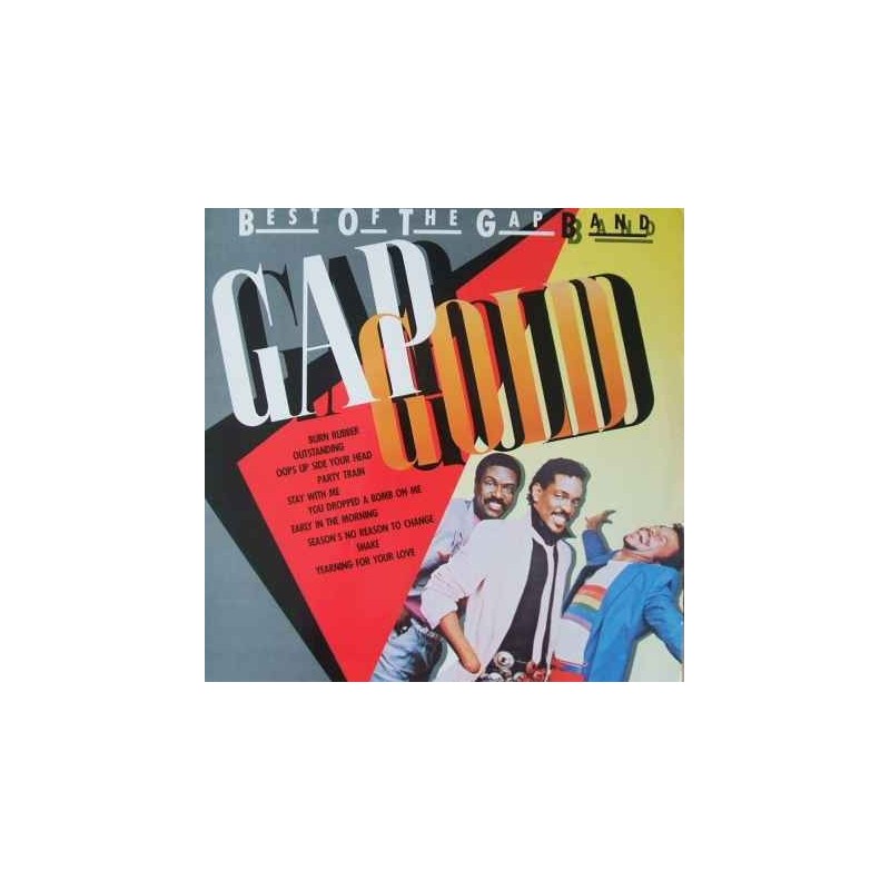 Gap Band  The ‎– Gap Gold - Best Of  |1985      Total Experience Records ‎– 824 343-1
