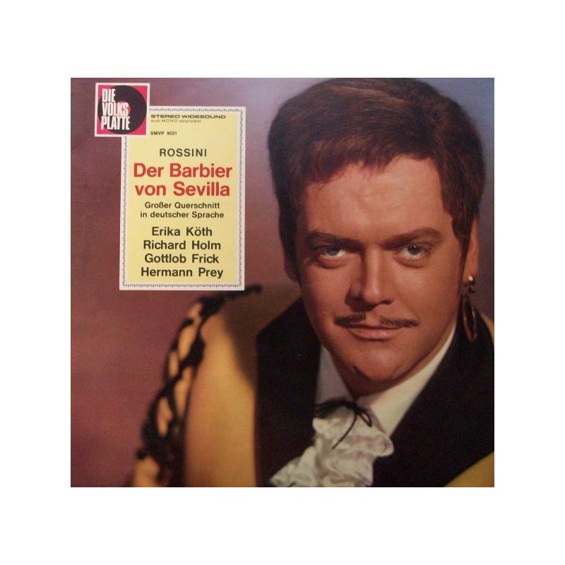 Rossini ‎ Gioacchino – Der Barbier von Sevilla-Großer Querschnitt In Deutscher Sprache| Die Volksplatte ‎– SMVP 8021