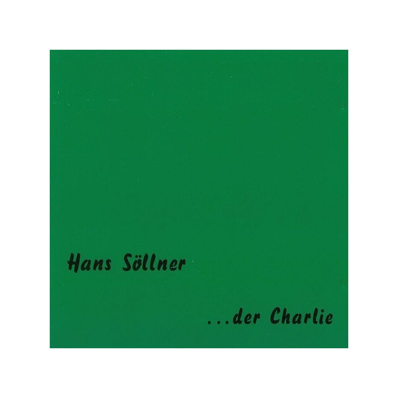 Söllner ‎ Hans – ... Der Charlie |1992    TRIKONT US-0186 -Clear green Vinyl