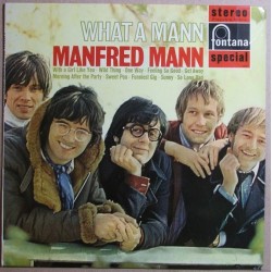 Mann ‎Manfred – What A Mann |1968     Fontana ‎– SFL 13003