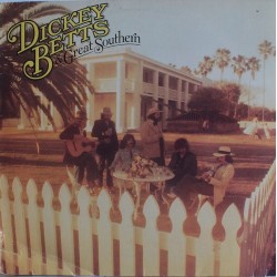 Betts  Dickey & Great Southern ‎– Dickey Betts & Great Southern |1977     Arista ‎– 1C 064 - 99 073