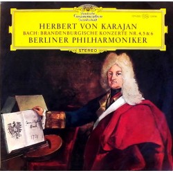 Bach Johann Sebastian - Herbert Von Karajan  ‎– Brandenburgische Konzerte Nr. 4, 5 & 6 |1966     DG –139 006