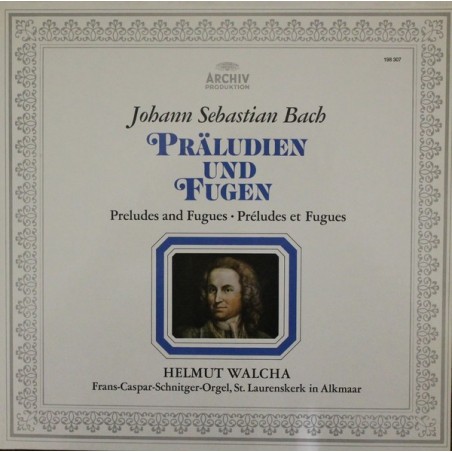 Bach Johann Sebastian / Helmut Walcha ‎– Präludien Und Fugen BWV 552, 541, 546, 543 ‎ | Archiv Produktion ‎– 198 307