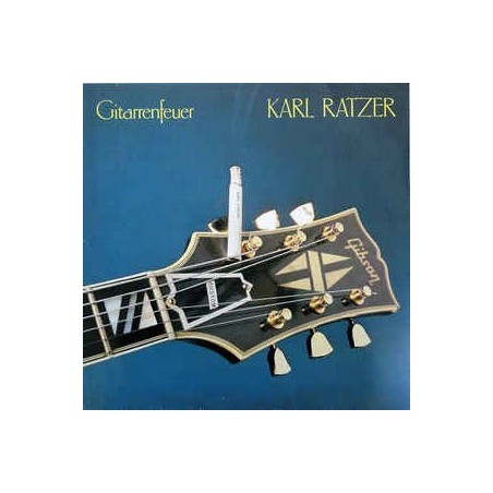 Ratzer ‎ Karl – Gitarrenfeuer |1985      Bellaphon ‎– 270∙31∙014