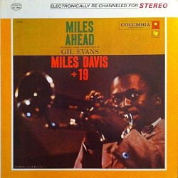 Davis Miles + 19-Gil Evans ‎– Miles Ahead|1987     CBS 460606 1