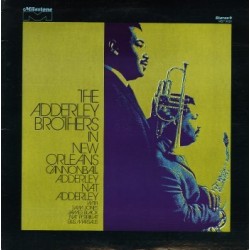 Adderley Brothers ‎ The – In New Orleans |1971       Milestone Records ‎– MSP 9030