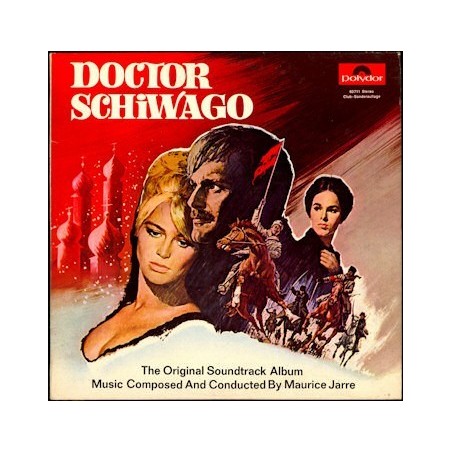 Doctor Schiwago-Maurice Jarre  (The Original Soundtrack Album)|Polydor 94077 Club Edition