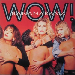Bananarama ‎– Wow! |1987      London Records ‎– 828 061-1