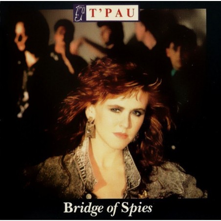 T'Pau ‎– Bridge Of Spies |1987     Siren  208 414