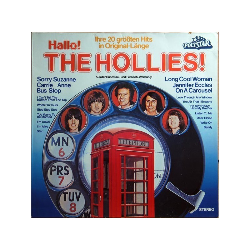 Hollies ‎ The – Hallo! The Hollies! |1978    Metronome 	0060 222
