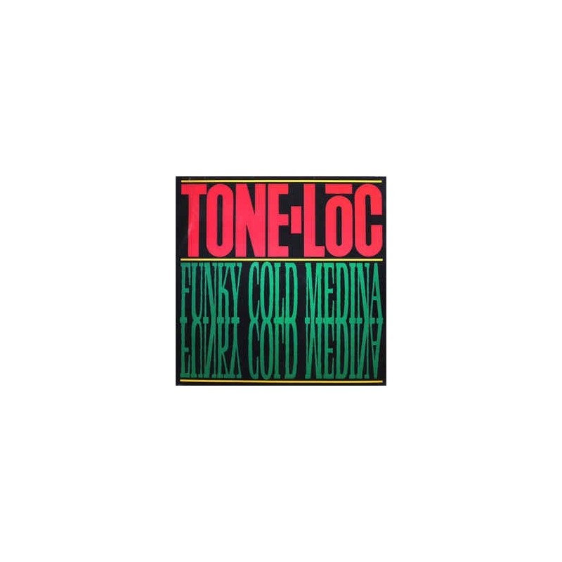 Tone Loc ‎– Funky Cold Medina |1989    Island Records ‎– 612 193-Maxi-Single