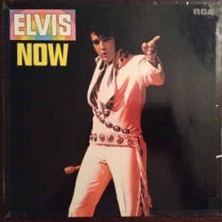 Presley ‎ Elvis – Elvis Now |1985      RCA ‎– PL 89543