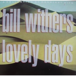 Withers ‎ Bill – Lovely Days |1990      CBS ‎– 466824 1