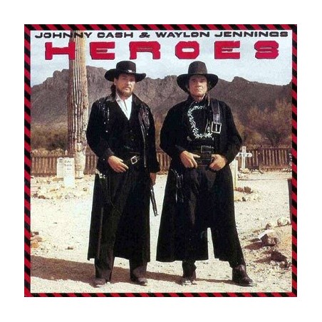 Cash  Johnny & Waylon Jennings ‎– Heroes |1986    CBS 26922