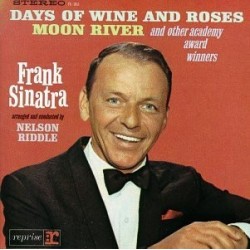 Sinatra ‎Frank – sings Days Of Wine And Roses, Moon River... |1964      Reprise Records ‎– FS-1011