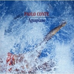 Conte ‎Paolo – Aguaplano|1987 Ariola 208722