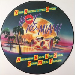 Various ‎– Hot 105 FM Miami - Radio Station Mix |1987    TSR Music GmbH ‎– B-8614 -Picture Disc