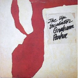 Parker Graham and The Rumour ‎– The Up Escalator |1980      Stiff Records 	SEEZ 23