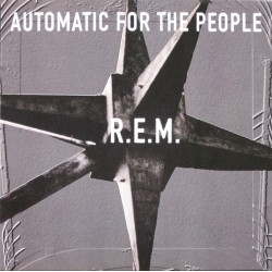 R.E.M. ‎– Automatic For The People |1992     Warner Bros. Records ‎– 9362-45055-1