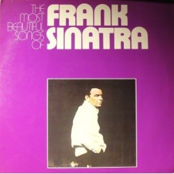 Sinatra ‎ Frank – The Most Beautiful Songs Of |1972     Reprise Records 	REP 64 011