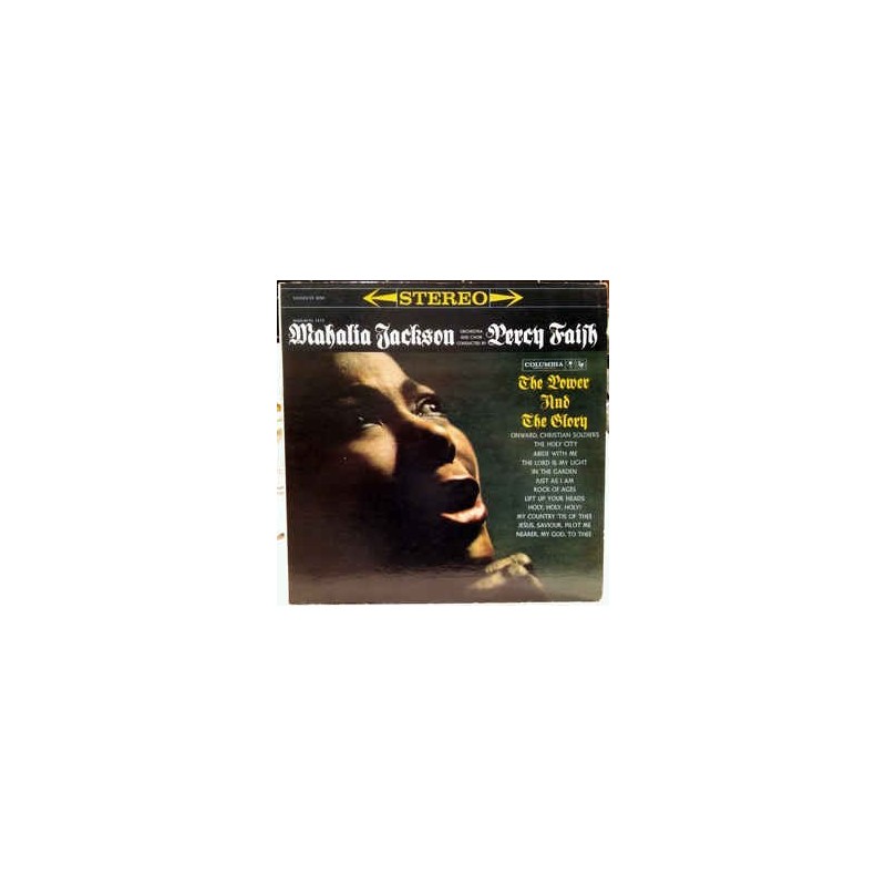 Jackson Mahalia – The Power And The Glory |1960 Columbia – CS 8264 Jackson Mahalia – The Power And The Glory |1960 Columbia – CS 8264