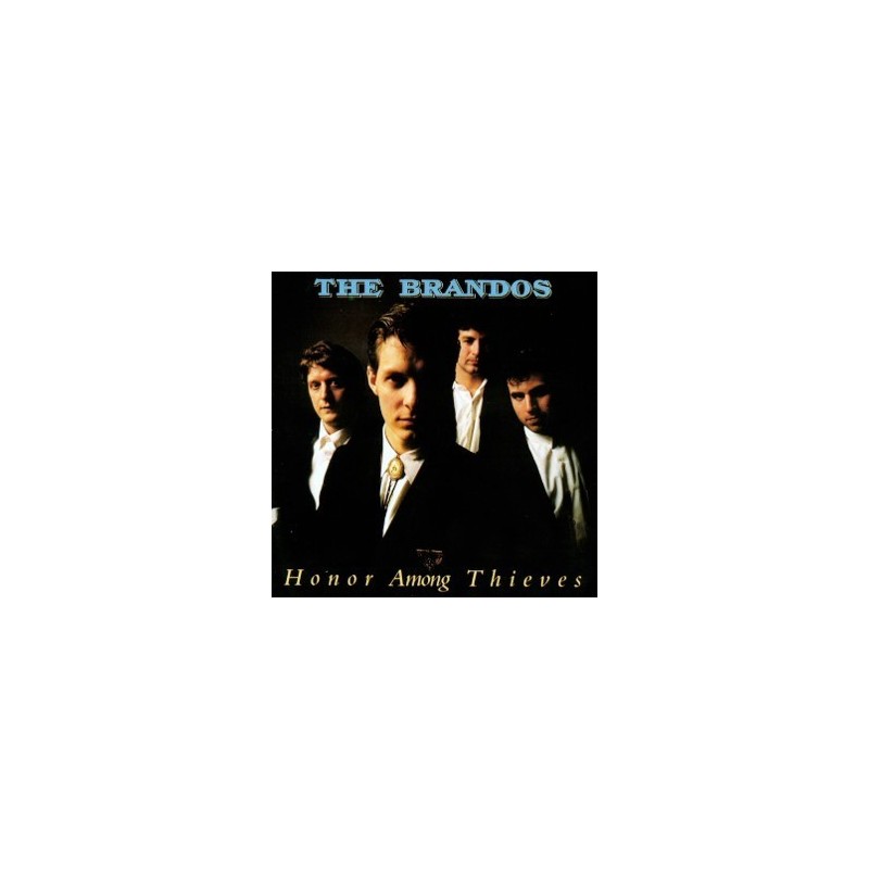 Brandos The – Honor Among Thieves|1987 Relativity 88561-8192-1 Brandos The – Honor Among Thieves|1987 Relativity 88561-8192-1