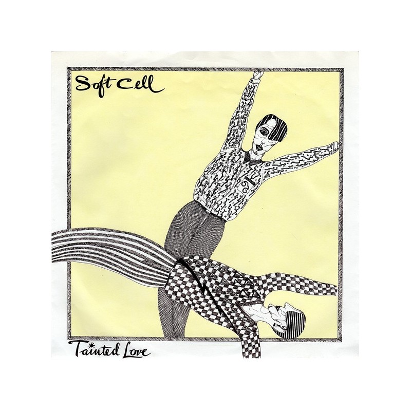 Soft Cell ‎– Tainted Love |1981       Vertigo ‎– 6059 448 -Single