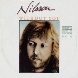 Nilsson ‎– Without You |1987      BMG Ariola Hamburg GmbH ‎– PB49635 -Single