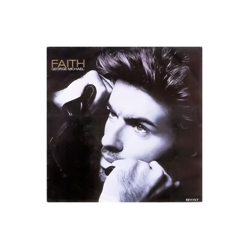 Michael  George ‎– Faith |1987       Epic ‎– 651119 7 -Single