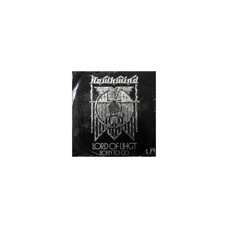Hawkwind – Lord Of Light / Born To Go |1973 United Artists Records – UA 35 492 -Austria-Single Hawkwind – Lord Of Light / Born To Go |1973 United Artists Records – UA 35 492 -Austria-Single