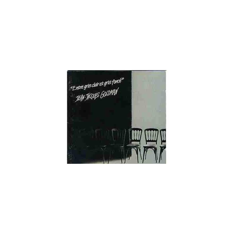 Goldman Jean-Jacques – Entre Gris Clair Et Gris Foncé|1987 Epic EPC 460404 1 Goldman Jean-Jacques – Entre Gris Clair Et Gris Foncé|1987 Epic EPC 460404 1