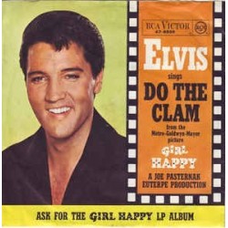 Presley  Elvis with The Jordanaires ‎– Do The Clam |1964     	RCA Victor 47-8500-Single
