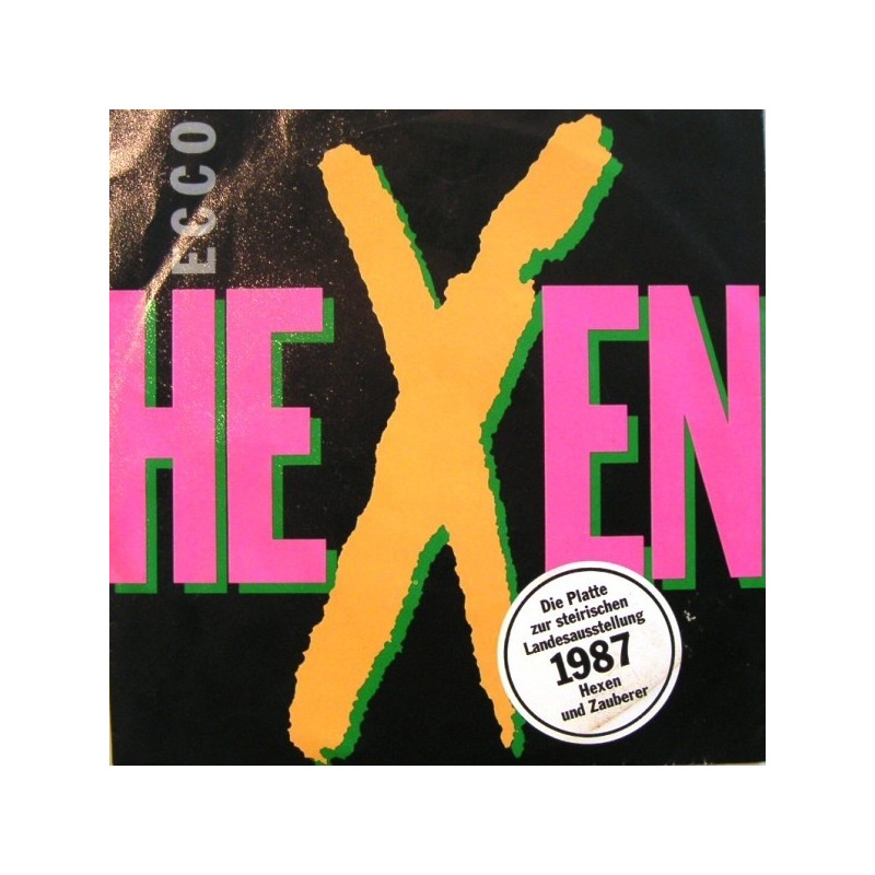 Ecco ‎– Hexen |1987      Ariola ‎– 108 953 -Single