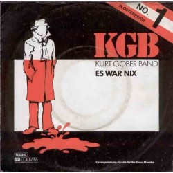 KGB (Kurt Gober Band) ‎– Es War Nix |1984     EMI ‎– 1333247-Single