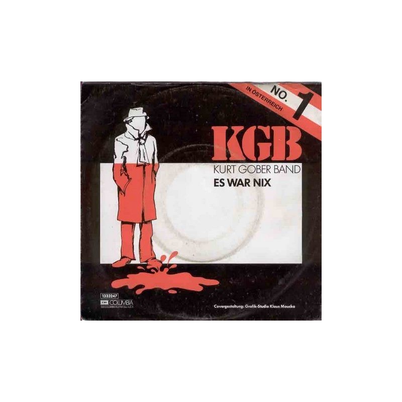 KGB (Kurt Gober Band) ‎– Es War Nix |1984     EMI ‎– 1333247-Single