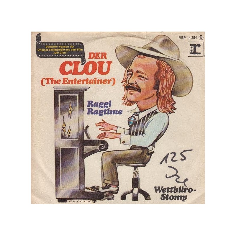 Raggi Ragtime ‎– Der Clou (The Entertainer) |1974      Reprise Records ‎– REP 14 354 -Single