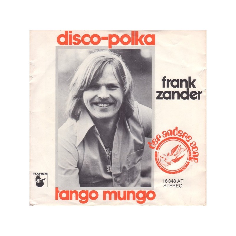 Zander Frank ‎– Disco-Polka |1975    Hansa ‎– 16 348 AT -Single