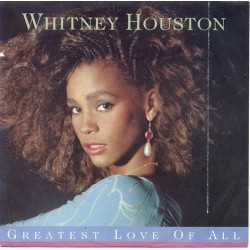 Houston ‎ Whitney – Greatest Love Of All |1986     Arista ‎– 108 084 -Single